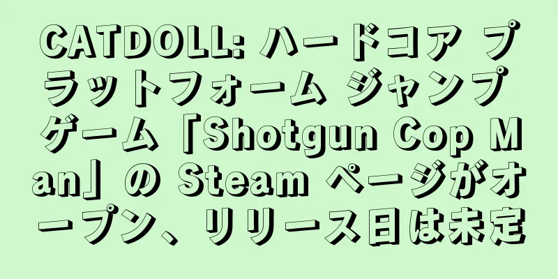 CATDOLL: ハードコア プラットフォーム ジャンプ ゲーム「Shotgun Cop Man」の Steam ページがオープン、リリース日は未定