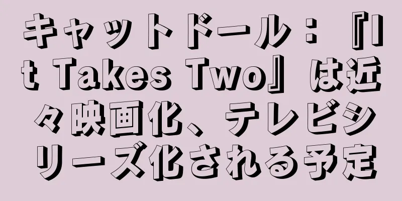 キャットドール：『It Takes Two』は近々映画化、テレビシリーズ化される予定