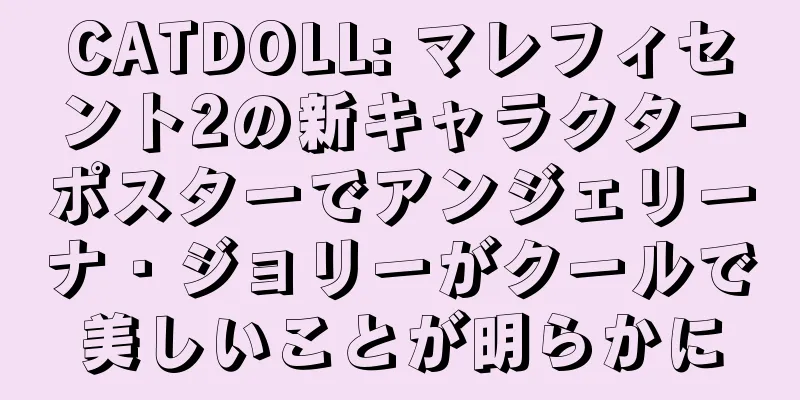 CATDOLL: マレフィセント2の新キャラクターポスターでアンジェリーナ・ジョリーがクールで美しいことが明らかに